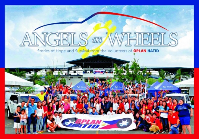 ‘ANGELSONWHEELS’ The volunteers who helped ferry the evacuees from Leyte province and Tacloban City to their relatives in MetroManila as part of OplanHatid are featured on the cover of the coffee table book launched during their recent reunion. The book is a collection of stories of random kindness and spontaneous generosity as recalled by the volunteers. The stories are humorous and touching. CONTRIBUTEDPHOTO