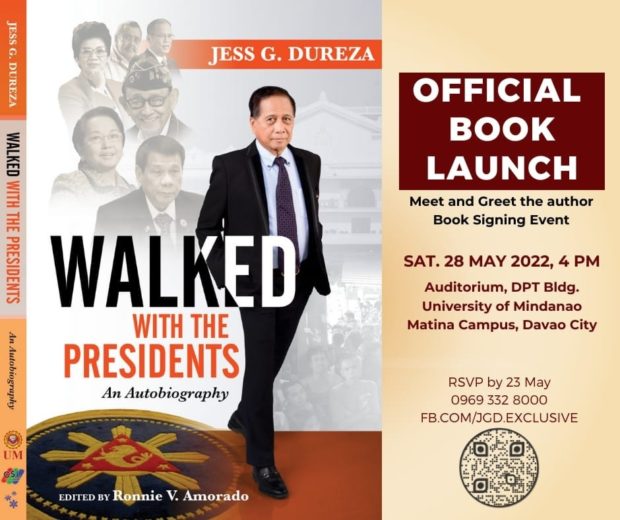 Poster for launch of Jesus G. Dureza book "Walked With the Presidents". STORY: