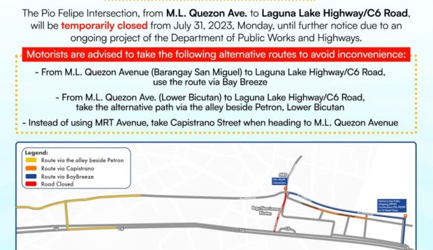MMDA announces temporary closure of Pio Felipe intersection in Taguig.
