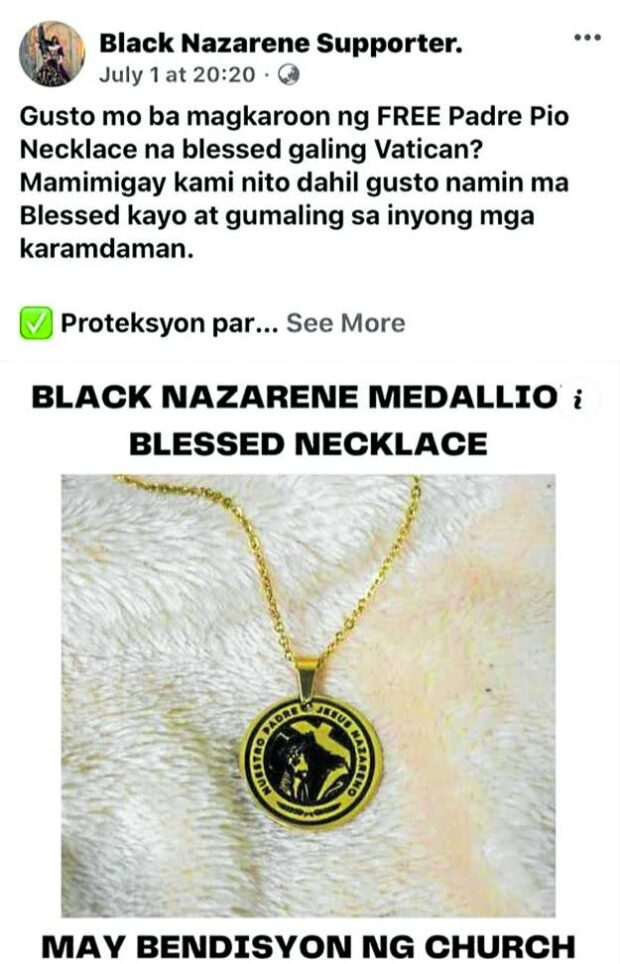 Unscrupulous sellers online have been duping Black Nazarene devotees into paying P390 each for medallions that purportedly have been blessed by the Vatican and have the power to heal or to protect against evil spirits.