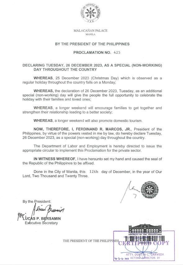 Proclamation Number 425 declares December 26 as a special non-working day. It was signed by Ferdinand “Bongbong” Marcos Jr. on Tuesday. 