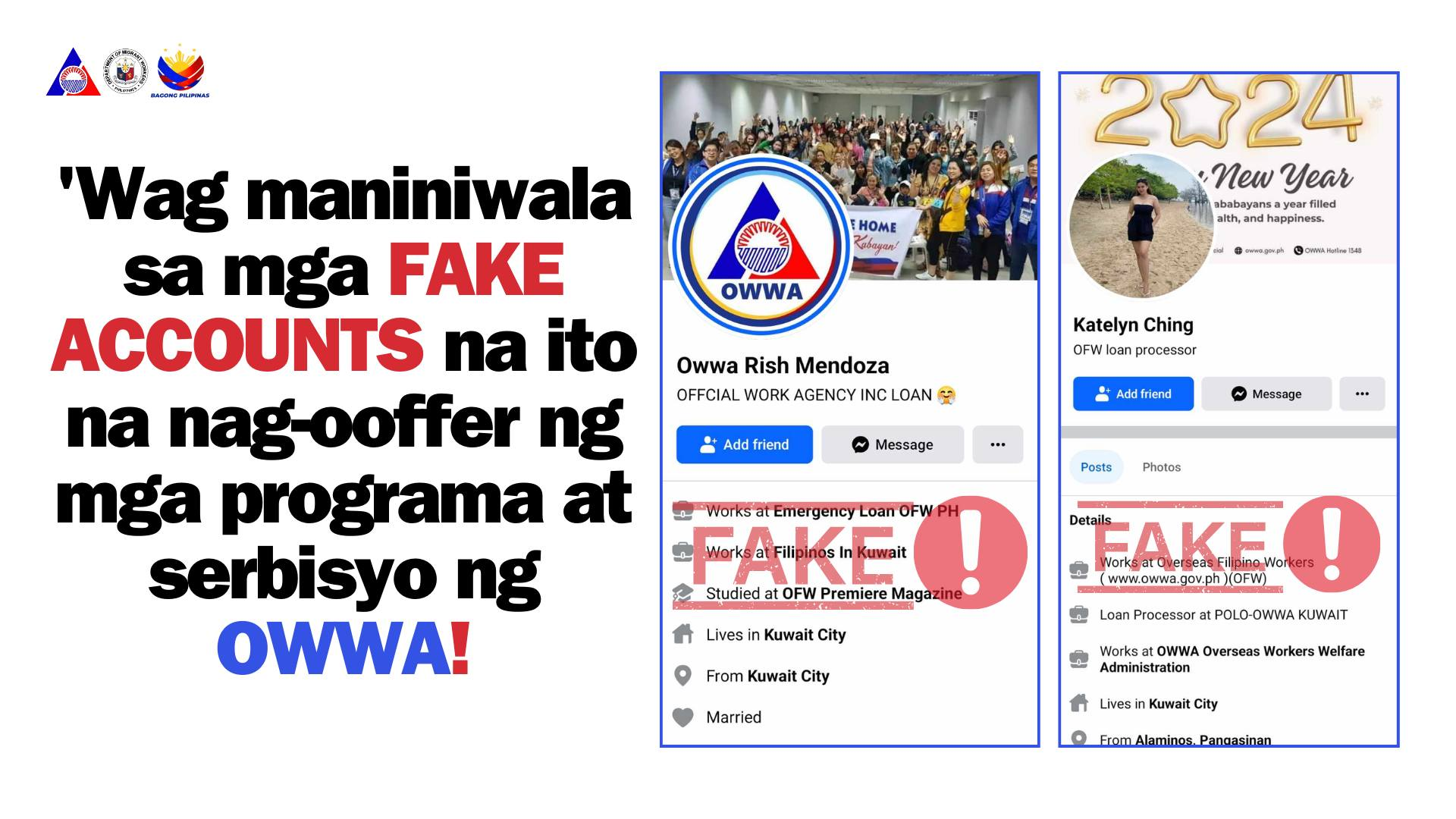 The Overseas Workers Welfare Administration (OWWA) cautions the public regarding Facebook accounts that offer fake programs and services.