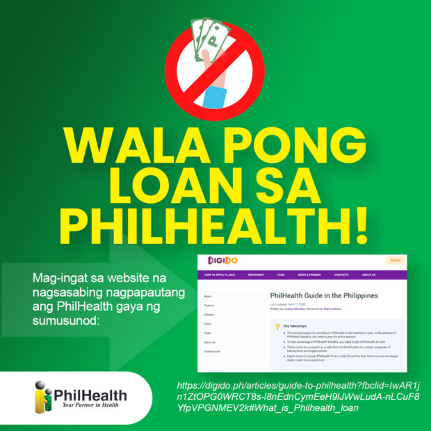 PHOTO: PhilHealth disclaimer saying: Wala pong loan sa PhilHealth! STORY: PhilHealth does not offer loans, public told