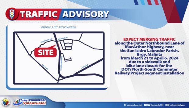 Valenzuela City issues March 21 - April 6 traffic advisory
