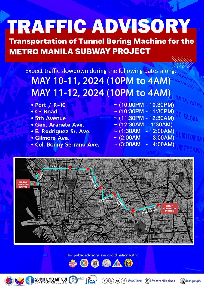The Department of Transportation says that motorists in some roads of Metro Manila may expect traffic slowdown from May 10 to 12 due to the transportation of the Metro Manila Subway Project’s (MMSP) Tunnel Boring Machine (TBM) at Camp Aguinaldo Station. (Photo courtesy of DOTr Facebook) 