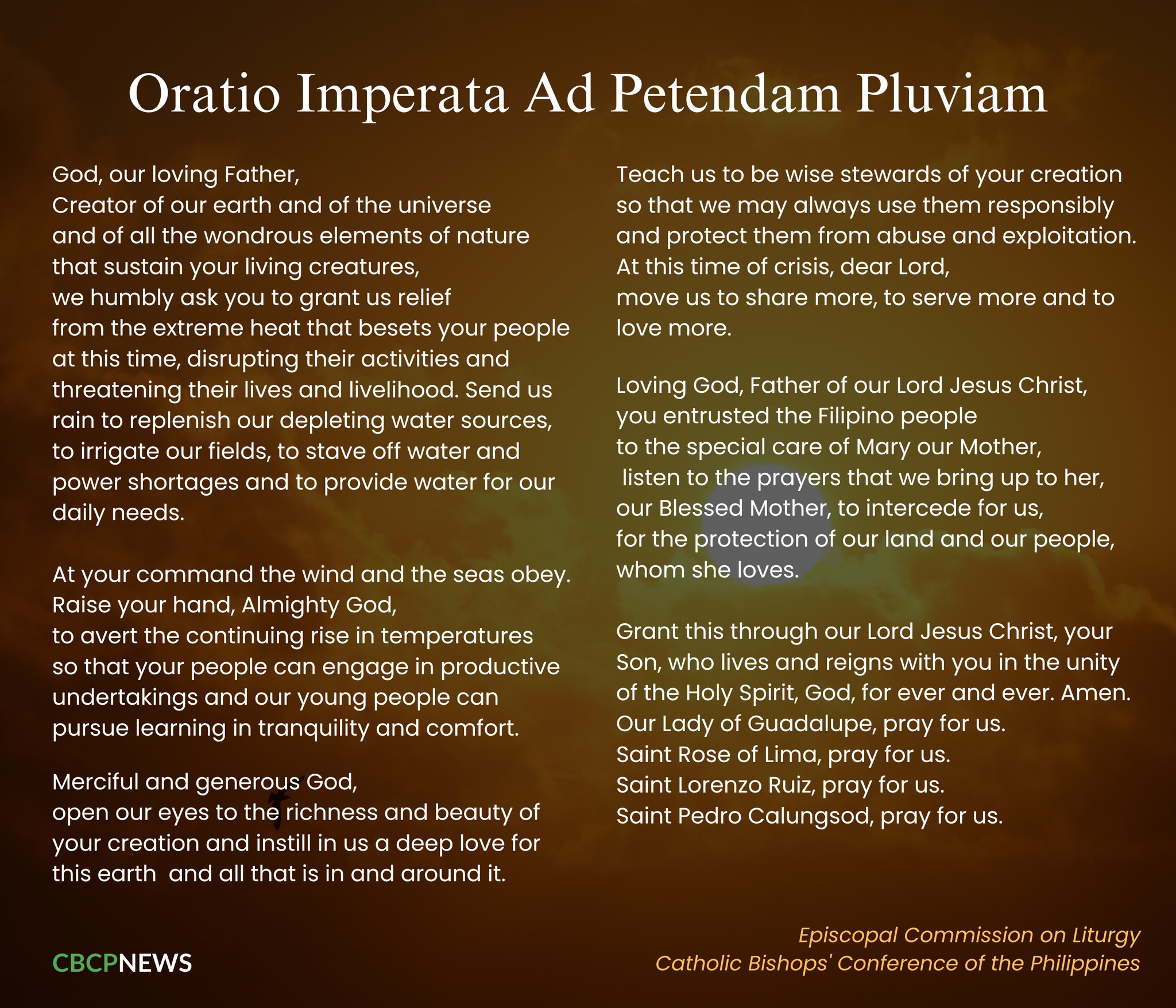 The Catholic Bishops' Conference of the Philippines Episcopal Commission on Liturgy issues Oratio Imperata Ad Petendam Pluviam (Obligatory Prayer for Requesting Rain) on Friday in a bid to counteract the extreme heat being experienced in the country.