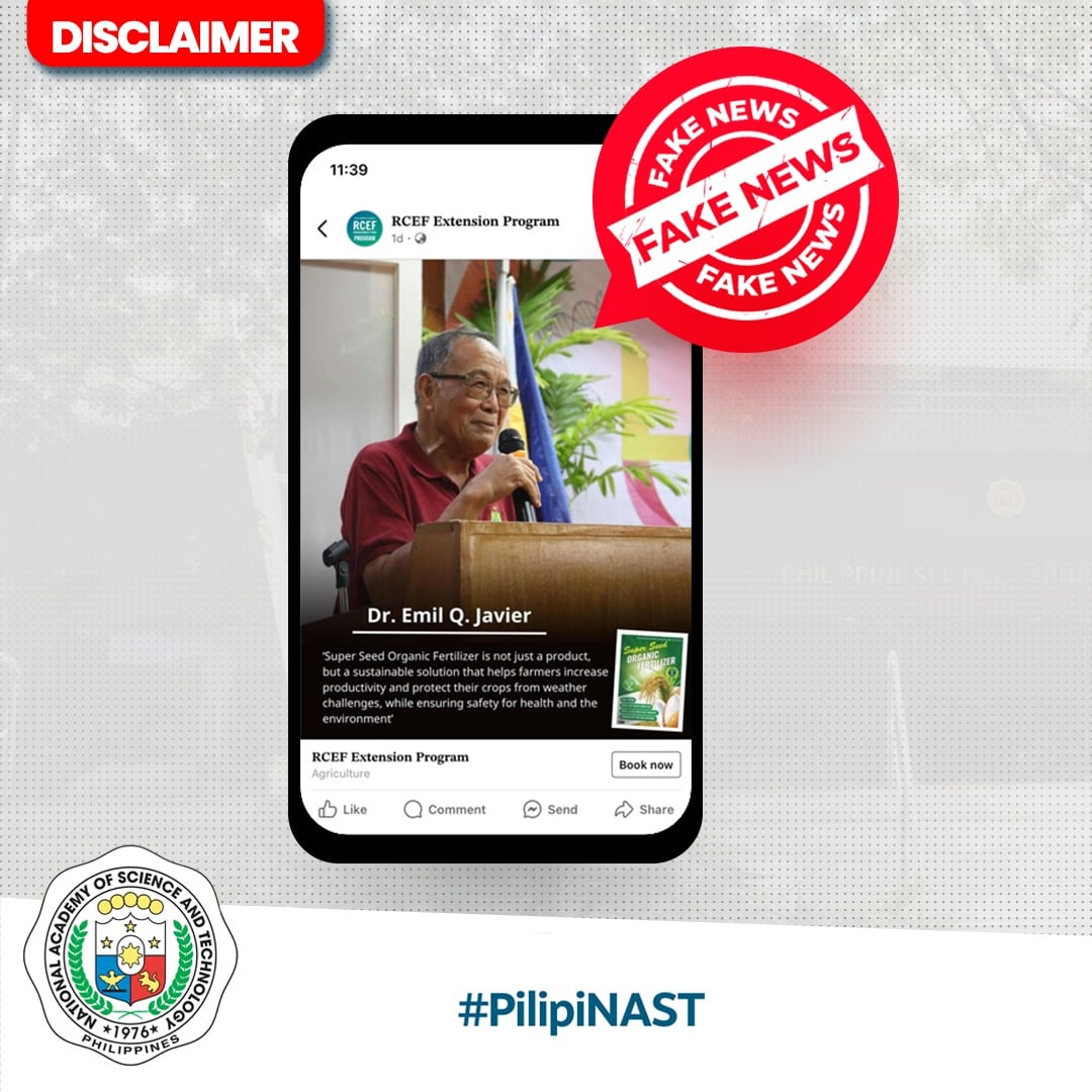 The National Academy of Science and Technology (NAST) warned the public of a fake product endorsement using the name of National Scientist Emil Javier.