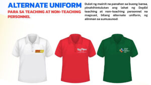 NO COLOR RESTRICTIONS Public school teachers and nonteaching personnel may use any of the current collared shirts issued by the Department of Education for previous activities, not just the red, green and white ones shown in its April 11 memorandum on alternative uniforms.—CONTRIBUTED PHOTO